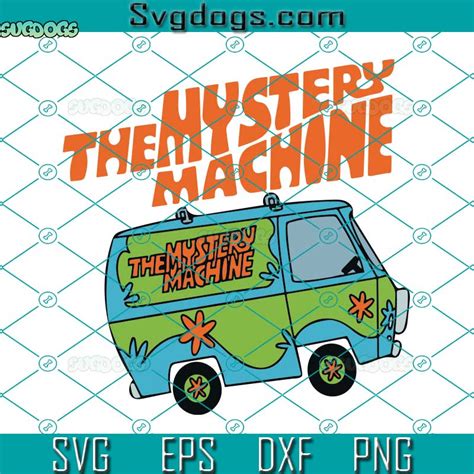 Machine Of Mystery SVG, Scooby Doo SVG, Machine Of Mystery Scooby Doo SVG