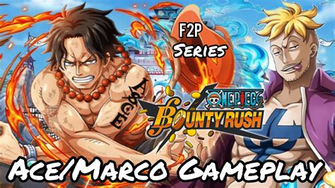 A To S Fire Fist Portgaz D Ace Gameplay Lv Boost One