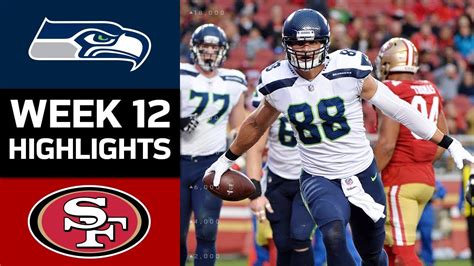 Seahawks Vs 49ers Nfl Week 12 Game Highlights Youtube