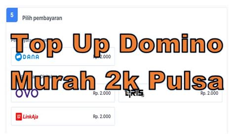 Top Up Domino Murah K Via Pulsa