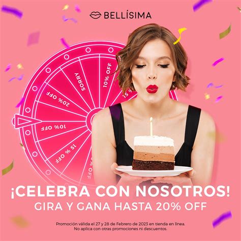 Promoción Bellísima Gira Y Gana Hasta 20 De Descuento Adicional Sólo