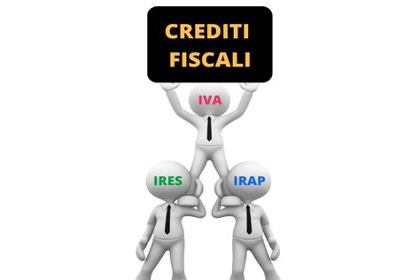 Crediti Fiscali Quali Sono Le Differenze