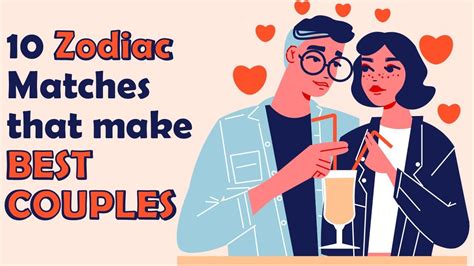 10 Zodiac Matches That Make Best Couples Youtube