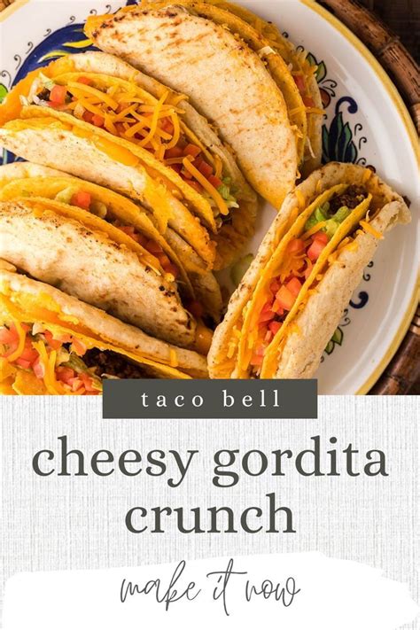 Overhead Shot Of Plateful Of Cheesy Gordita Crunches Taco Bell Recipes