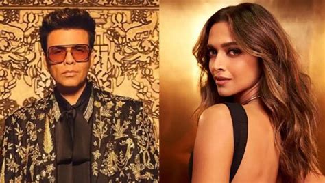 Koffee With Karan 8 Karan Johar Reveals How Deepika Padukone Started