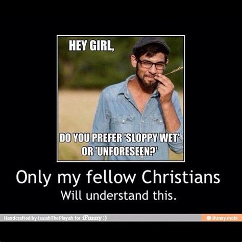 christian pick up lines on Tumblr | Christian pick up lines, Funny ...