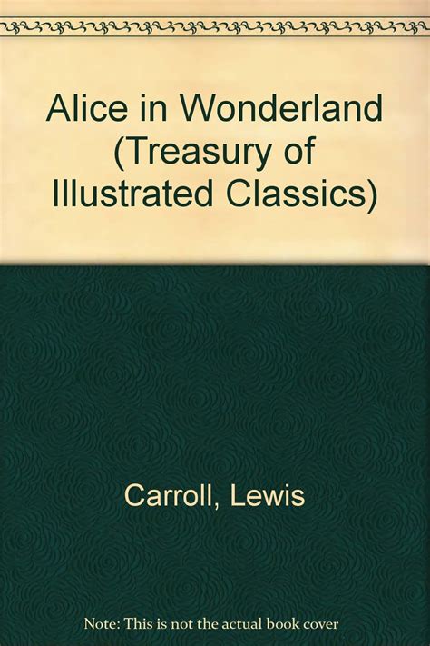 Amazon Alice In Wonderland Treasury Of Illustrated Classics