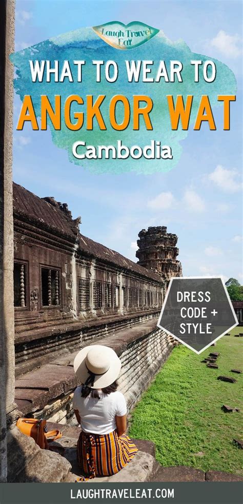 Angkor Wat Dress code - Laugh Travel Eat