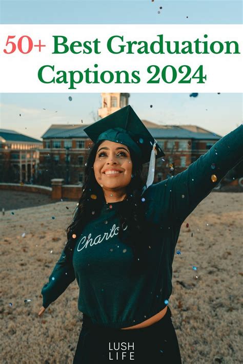 50 Best Graduation Captions 2024 In 2024 Graduation Caption Ideas