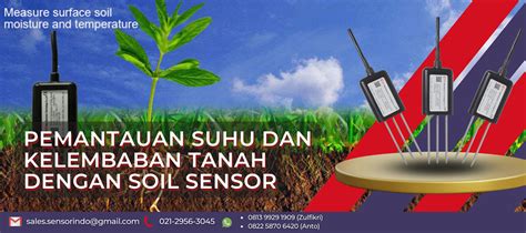 Pemantauan Suhu Dan Kelembaban Tanah Dengan Soil Sensor SENSORINDO