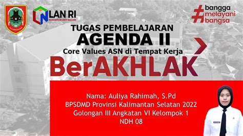 Paper Sintesa Core Values Asn Berakhlak Di Tempat Kerja Tugas 1 Agenda 2 Youtube