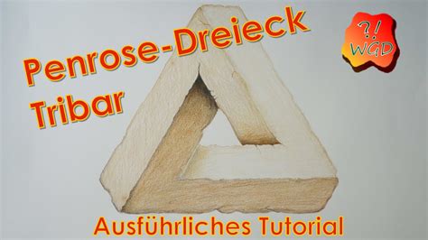 Tribar Penrose Dreieck So Gelingt Es Dir Ig Ausf Hrliche