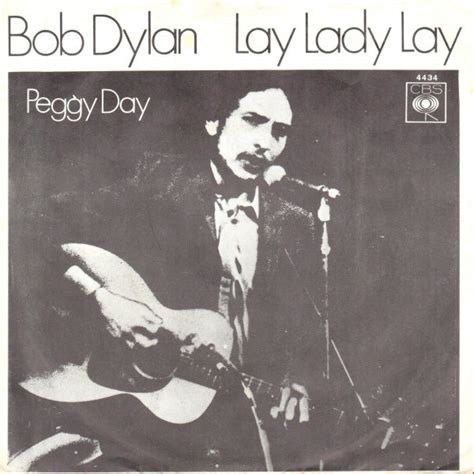 Bob Dylan Lay Lady Lay Peggy Day 1969 Vinyl Discogs