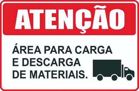 Placa Área Para Carga E Descarga De Materiais 30x20 Afonso