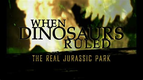 When Dinosaurs Ruled Ep 2 The Real Jurassic Park 1999 Youtube