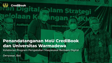 CrediBook X Universitas Warmadewa Pengabdian Masyarakat Berbasis