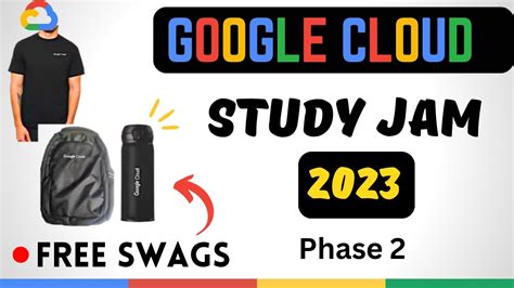 Google Cloud Study Jam Cohort 2 Free Google Cloud Swags In 2023