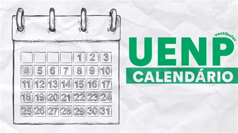 Calendário Uenp 2025 datas prova inscrições resultado e mais