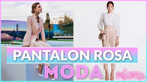 Como Combinar PantalÓn Rosa Para Mujer Muy Trendy Youtube