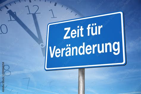 Zeit F R Ver Nderung Stock Foto Adobe Stock