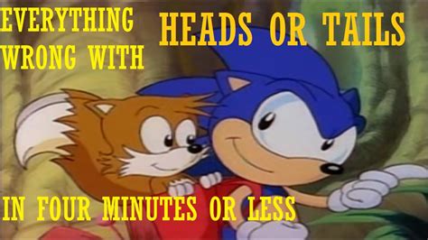 Everything Wrong With Sonic The Hedgehog SATam Episode 1 Heads Or