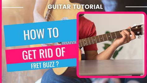 Tips How To Get Rid Of Fret Buzz Guitar Tips By Enthuziastic Youtube