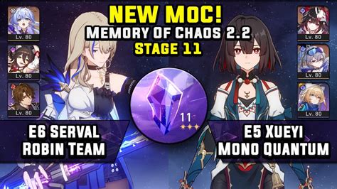 NEW Memory Of Chaos 11 E6 Serval Robin E5 Xueyi Mono Quantum 3 Stars