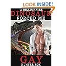 A Billionaire Dinosaur Forced Me Gay Kindle Edition By Hunter Fox Literature Fiction Kindle