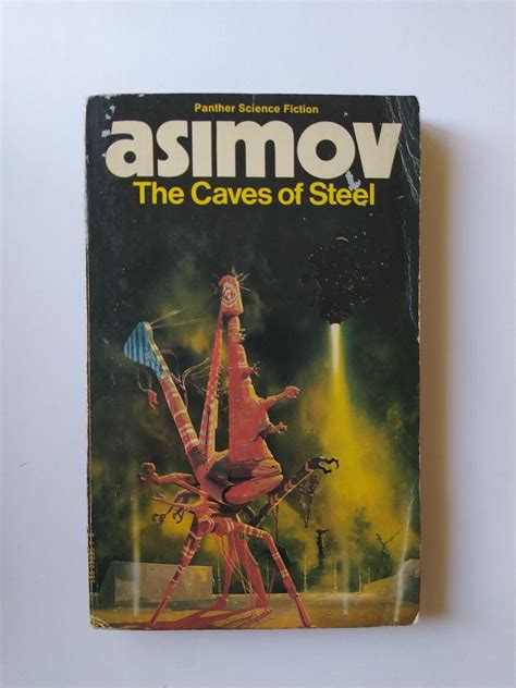 The Caves Of Steel By Asimov Published In Huseyin Uezel Flickr