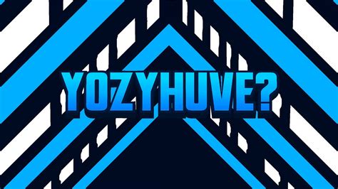 интро для Y O Z Y H U V E Youtube