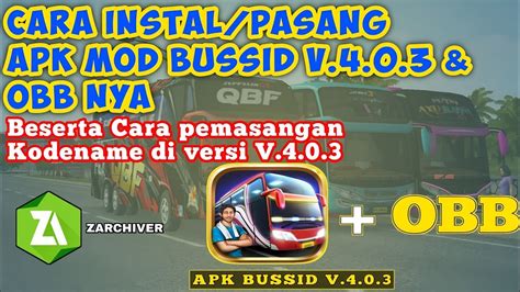 Cara Instal Pasang Mod Apk BUSSID V 4 0 3 Obb Nya Beserta Cara