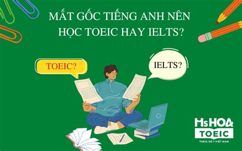 Gi I P M T G C Ti Ng Anh N N H C Toeic Hay Ielts Anhngumshoa