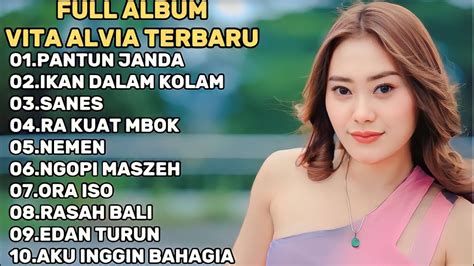 Pantun Janda Full Album Vita Alvia Terbaru YouTube