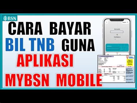 Cara Bayar Bil Elektrik Guna Aplikasi Mybsn Mobile YouTube