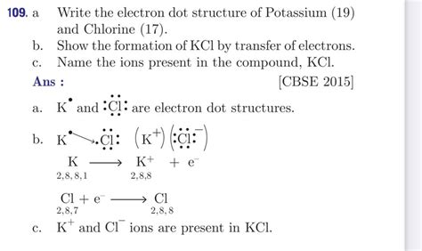 A Write The Electron Dot Structure Of Potassium And Chlorine