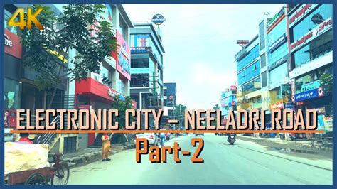 Neeladri Road Electronic City Bengaluru K Drive Electronics City