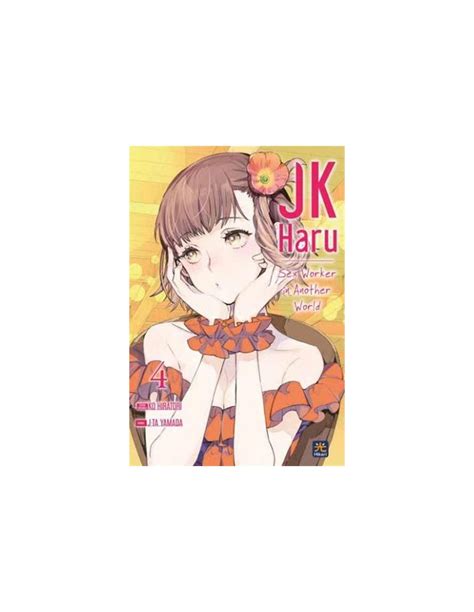 Manga Jk Haru Sex Worker In Another World Nr Hikari Edizioni