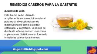 4 Remedios Natruales Para La Gastritis PPT