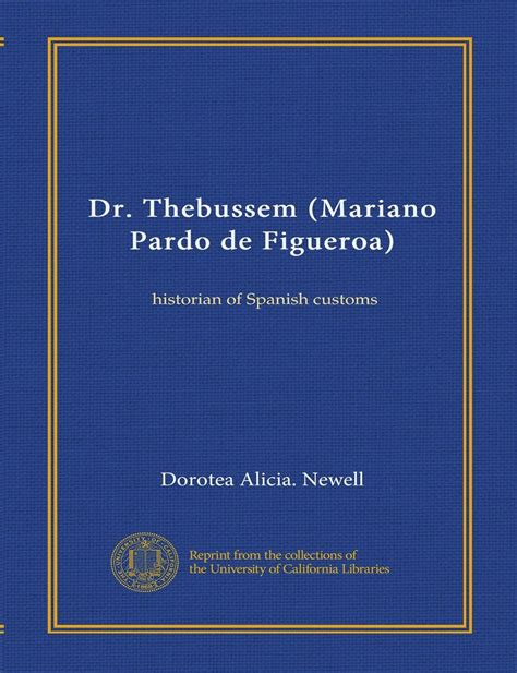 Dr Thebussem Mariano Pardo De Figueroa Historian Of Spanish Customs