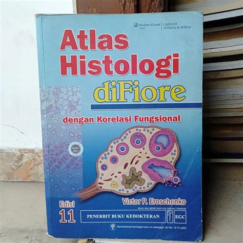 Jual Ori Atlas Histologi Difiore Dengan Korelasi Fungsional Edisi