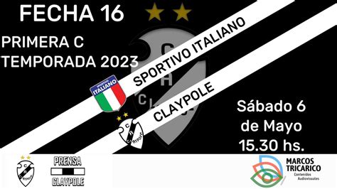 Primera C Sp Italiano Claypole Fecha Youtube