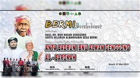 Live Streming Bermi Bersholawat Bersama Majelis Anta Badrun Ibnu