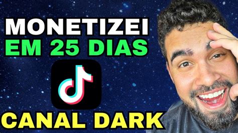 Monetizei Em Dias Minha Conta Dark No Tiktok Youtube