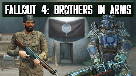 Fallout 4 Brothers In Arms Full Playthrough YouTube