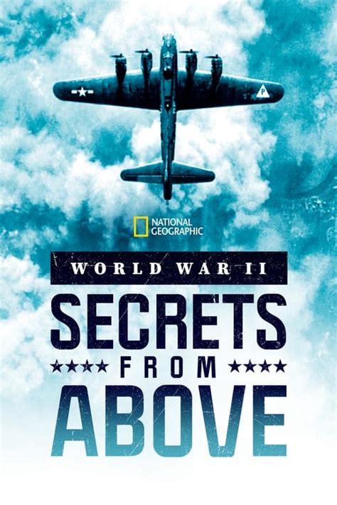 Watch World War Ii Secrets From Above Season Streaming In Australia