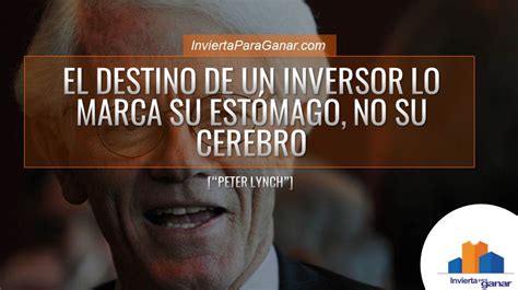 Peter Lych Frases Invierta Para Ganar