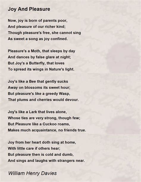 Joy And Pleasure Poem By William Henry Davies Poem Hunter