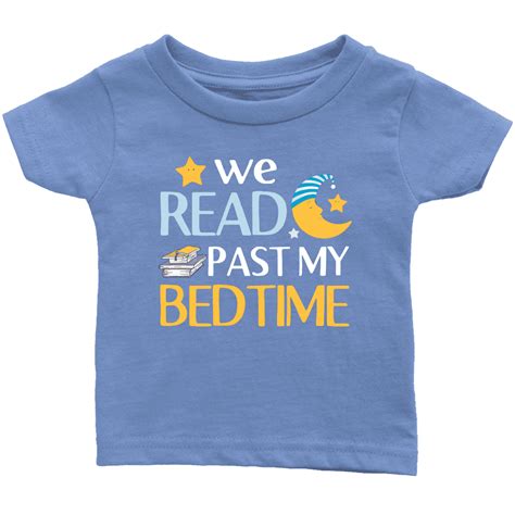 We Read Past My Bedtimeinfant T Shirt Fra