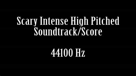 Scary Intense High Pitched Soundtrack Score Suspense Horror Sound