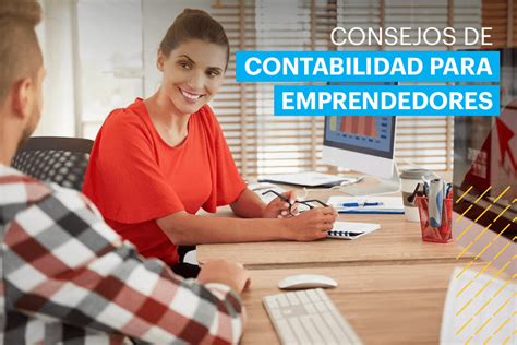 Consejos Contabilidad Para Emprendedores